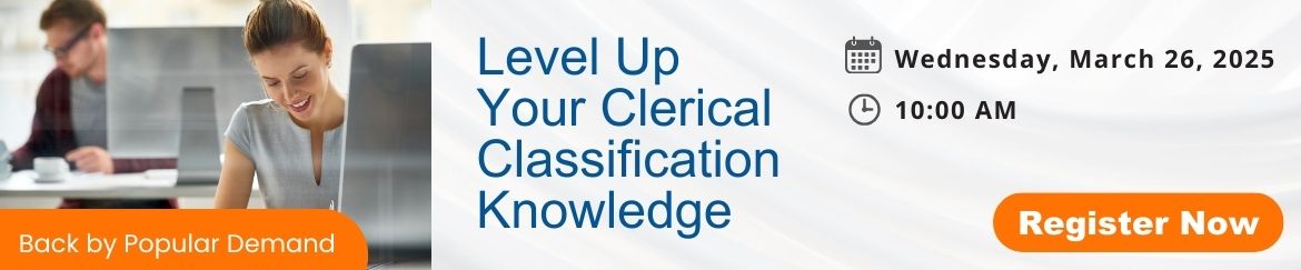 Level Up Your Clerical Classification Knowledge​